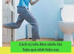 Đi Tiểu Nhiều Lần Trong Đêm Có Sao Không