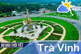 Dự Báo Thời Tiết Trà Vinh Ngày Hôm Nay