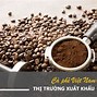 Xuất Khẩu Cafe Của Việt Nam